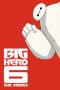 Big Hero 6 Series Season 1